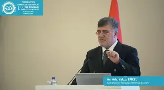 Sayın Av. Arb. Yakup ERİKEL - Türkiye - Uluslararası I. Arabuluculuk Şurası Konuşması